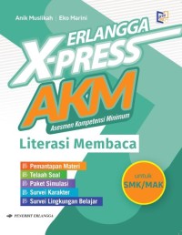 Erlangga X- Press AKM Literasi Membaca SMK/MAK.