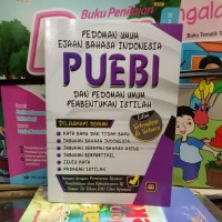 PINTAR PUEBI : PEDOMAN UMUM EJAAN BAHASA INDONESIA