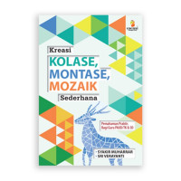 Kreasi, Kolase, Montase, Mozaik, Sederhana