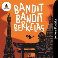 Bandit - Bandit Berkelas.