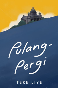 Pulang Pergi.