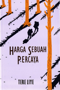 Harga Sebuah Percaya.