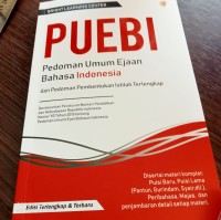 PUEBI (Pedoman Umum Ejaan Bahasa Indonesia)dan Pedoman Pembentukan Istilah Terlengkap.