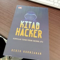 KITAP HACKER : KUMPULAN TEKNIK-TEKNIK HACKING JITU.