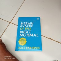 MERAIH SUKSES DI ERA NEXT NORMAL