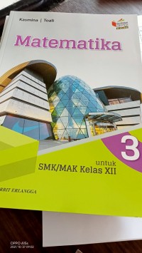 Matematika 3 :untuk SMK/MAK Kelas XII.