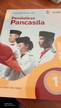 Pendidikan Pancasila ( 1 ) SMK/MAK Kelas X.