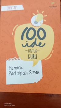 100 ide -UNTUK- GURU :Menarik Partisipasi Siswa.