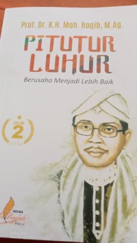 PITUTUR LUHUR : Berusaha Menjadi Lebih Baik