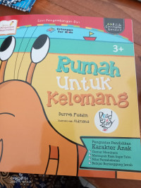 Seri Pengembangan Diri : Rumah untuk Kelomang = Read Story