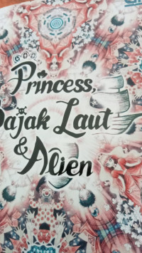 Princess Bajak Laut & Alien.