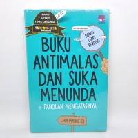 BUKU ANTI MALAS DAN SUKA MENUNDA + PANDUAN MENGATASINYA