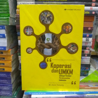 Koperasi dan UMKM Sebagai Fondasi Perekonomian Indonesia.