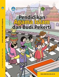 Pendidikan Agama Islam dan Budi Pekerti : untuk SMA/SMK/MAK Kelas XII.