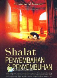 Shalat PENYEMBUHAN & PENYEMEMBUHAN