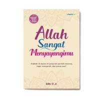 ALLAH SANGAT MENYAYANGIMU.